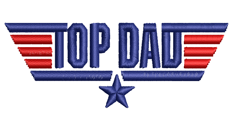 Top Dad Embroidery File
